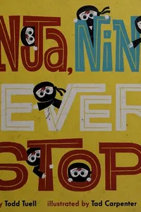 Ninja, ninja, never stop