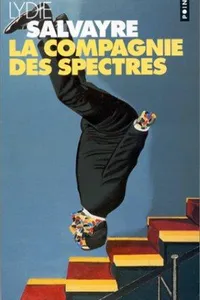 La compagnie des spectres