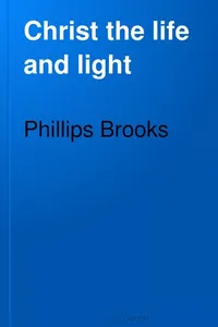 Christ the life and light