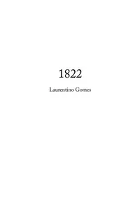 Cover of 1822 by Laurentino Gomes