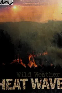 Heat waves