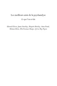 Les meilleurs amis de la psychanalyse