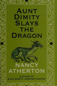 Aunt Dimity slays the dragon