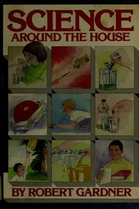 Science around the house