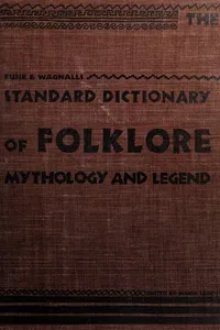Funk & Wagnalls standard dictionary of folklore
