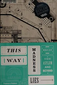 This way madness lies