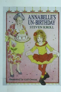 Annabelle's un-birthday