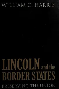 Lincoln and the Border States
