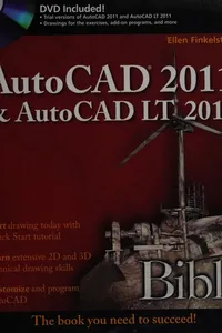 AutoCAD 2011 & AutoCAD LT 2011 bible