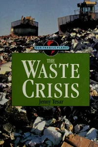 The waste crisis