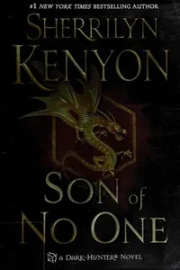 Son of No One (Dark-Hunter, #24; Hellchaser, #5; Were-Hunter, #8, Lords of Avalon, #3)