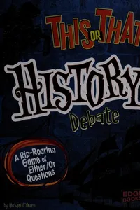 This or that history debate