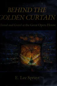 Behind the Golden Curtain