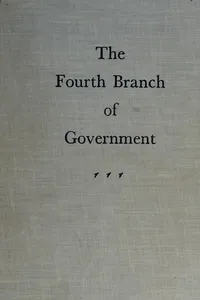 The fourth branch of Government
