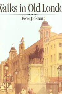 Walks in Old London