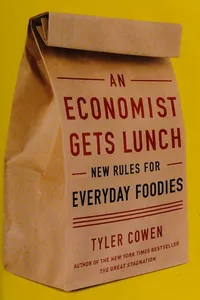 Cover of An economist gets lunch by Tyler Cowen
