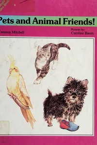 Pets and animal friends!