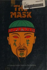 Cover of The mask by Eve Bunting