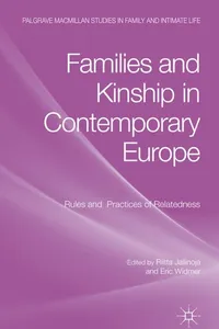 Families and kinship in contemporary Europe