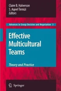 Effective Multicultural Teams: Theory and Practice
