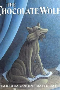 The chocolate wolf