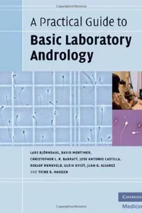 A Practical Guide to Basic Laboratory Andrology