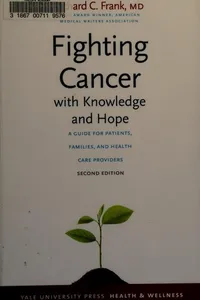 Fighting cancer with knowledge and hope