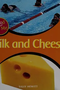Milk and cheese