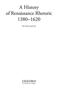 A history of Renaissance rhetoric, 1380-1620