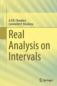 Real Analysis on Intervals