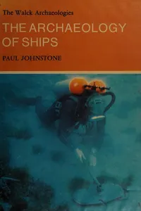 The archaeology of ships