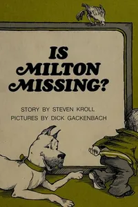 Is Milton missing?