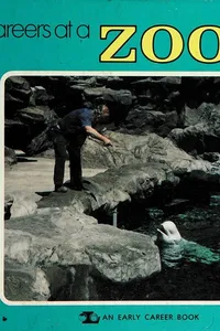 Careers at a zoo