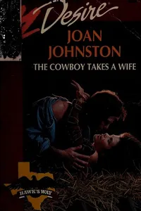 Cover of The Cowboy Takes a Wife by Joan Johnston