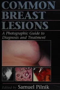 Common breast lesions