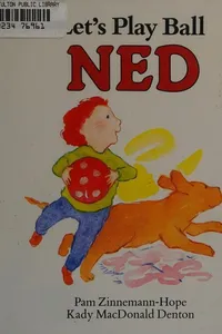 Let's play ball, Ned