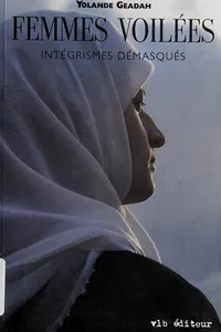 Femmes voilées, intégrismes démasqués