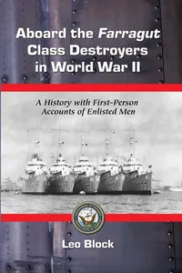 Aboard the Farragut Class destroyers in World War II