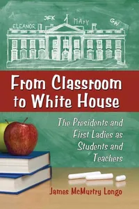 From classroom to White House