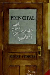 Principals and other schoolyard bullies