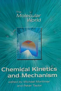 Chemical kinetics and mechanism