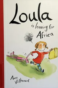 Loula is leaving for Africa