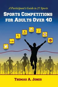 Sports competitions for adults over 40