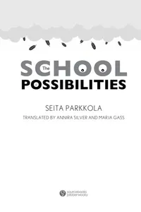 The school of possibilities