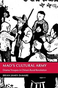 Mao's Cultural Army