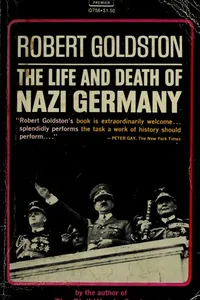 The life and death of Nazi Germany