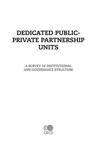Dedicated public-private partnership units