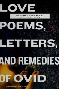 Love poems, Letters, and Remedies of Ovid