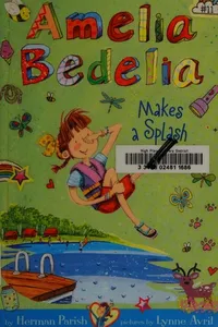 Cover of Amelia Bedelia makes a splash