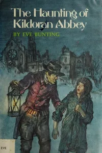 Cover of The haunting of Kildoran Abbey by Eve Bunting
